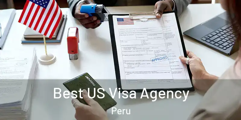 Best US Visa Agency Peru